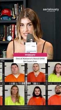 One Of Alabama's Worst Child SA Cases Ever