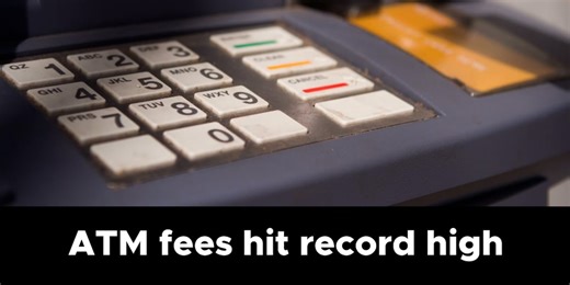 The cost of cash: ATM fees hit record high