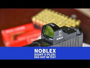 NOBLEX sight II plus - the classic among red dot sights