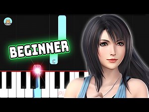 [full] Final Fantasy VIII - "Eyes On Me" - BEGINNER Piano Tutorial & Sheet Music