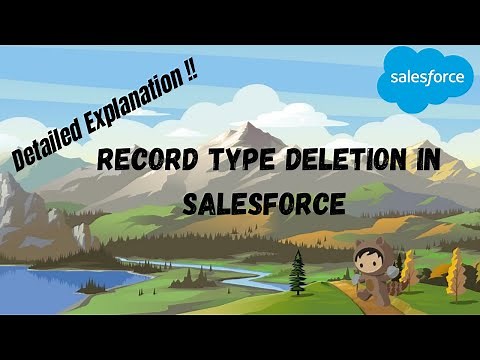 How to delete a record type or record types in Salesforce ?