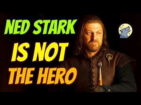 Ned Stark Was Never A Game Of Thrones' Infallible Hero (A Song Of Ice And Fire Analysis)