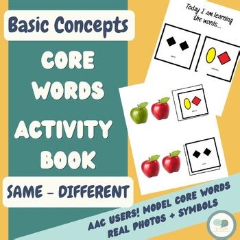 Basic Concepts Core Words Activity Book – Model SAME & DIFFERENT - For AAC Users