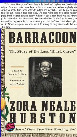 Freedom - They Made a Way, We Make Excuses #barracoon #zoranealehurston #actionsislouderpodcast @B Cicero @Newclear Wiz