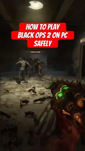 How to Play Black Ops 2 on PC Safely #gaming #callofduty #malware #blackops2