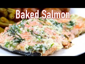 My Easy Oven Baked Salmon (healthy recipe)