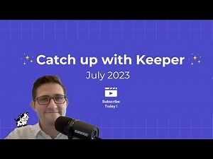Catch Up With Keeper (July 2023)