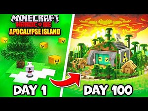 Trapped For 100 Days on a APOCALYPSE ISLAND in Minecraft Hardcore