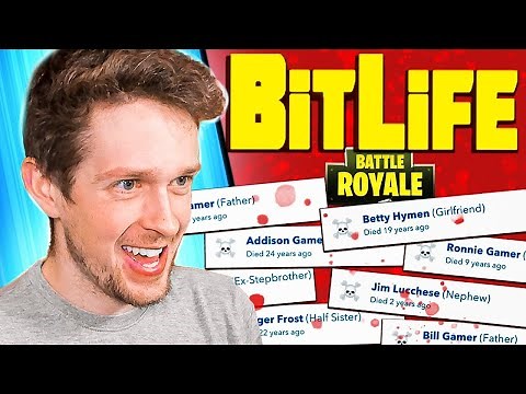 Bitlife but it is a BATTLE ROYALE