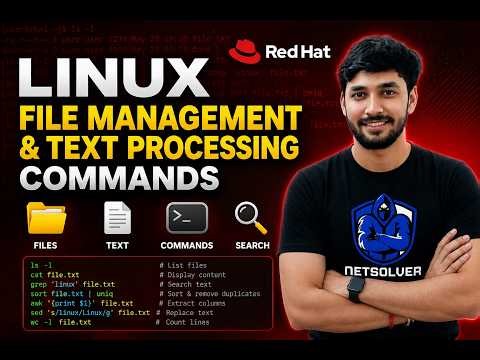 Linux File Management & Text Processing Commands | Red Hat Linux Tutorial