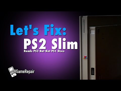 Fix It Friday: PS2 Slim Won't Read PS1 Discs