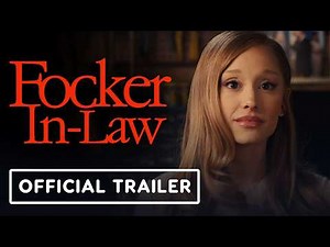 Focker In-Law - Official Trailer (2026) Ben Stiller, Robert De Niro, Ariana Grande