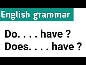 Do and does English grammar | Do and does have | Esl class | Learn English | Sunshine English