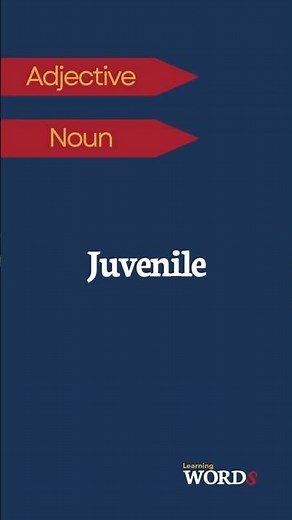 Juvenile | Describing things relating to young people or immaturity