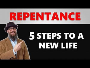 How to Repent? The Meaning of Repentance