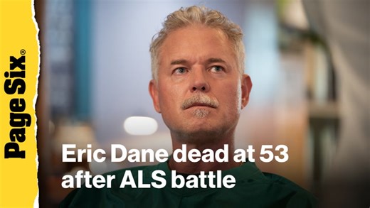 ‘Grey’s Anatomy’ star Eric Dane dead at 53 after ALS battle