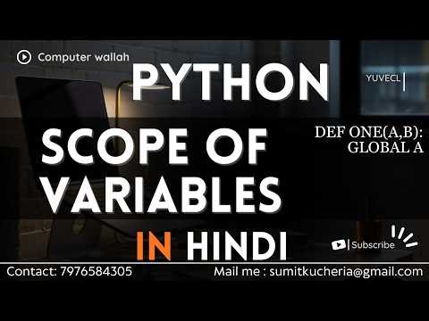 7 Scope of Variables in Functions in python in hindi by sumit sir