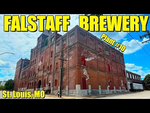 Exploring and Uncovering The History of The Falstaff Brewery (St. Louis, MO)