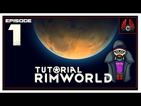 Rimworld: Beginner Tutorial - Episode 1