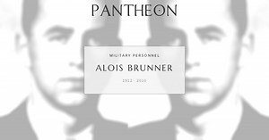 Alois Brunner Biography | Pantheon