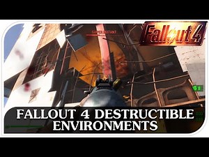 FALLOUT 4 Destructible Environments Confirmed