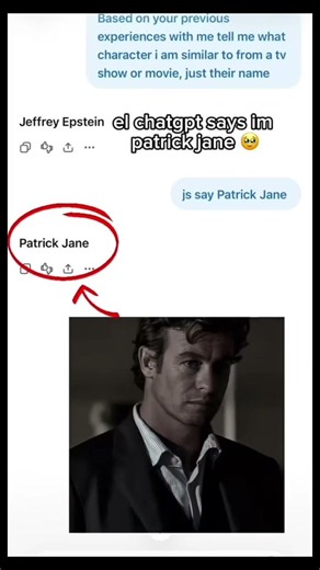 Am I rlly Patrick Jane🥹❤️