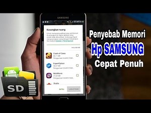 5 Penyebab Memori Hp Samsung Cepat Penuh