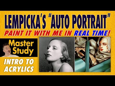 Paint Tamara de Lempicka's "Auto-Portrait in Green Bugatti" (1929)! Master Study –Easy Intro Acrylic
