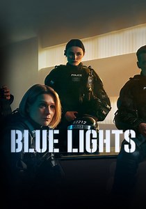 Blue Lights - watch tv show stream online