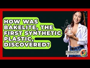 How Was Bakelite, The First Synthetic Plastic, Discovered? - Chemistry For Everyone