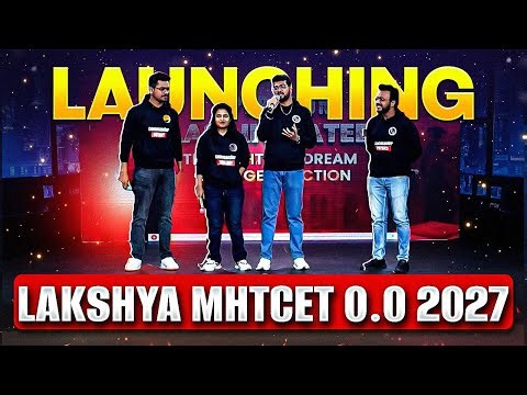 🚨 Launching of Lakshya MHTCET 0.0 2027 for Class 12 | उद्याच्या तयारीसाठी, आजपासून मेहनत 💯