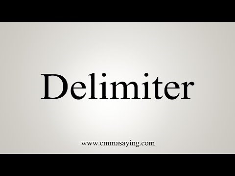 How To Say Delimiter