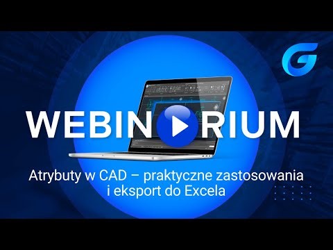 Atrybuty w CAD – praktyczne zastosowania i eksport do Excela