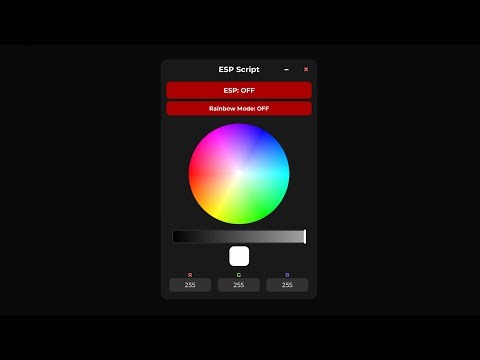 Roblox ESP Script - Rainbow Mode, Brightness/Darkness Adjuster, Color Wheel, RGB Selector, Etc