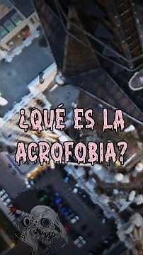 What is Acrophobia? #fear