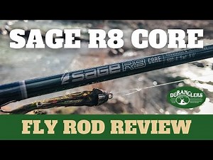 So do we like the new Sage R8 Fly Rod? - Duranglers Flies and Supplies