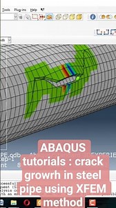 ABAQUS tutorials : crack growrh in steel pipe using XFEM method