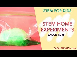 Science Experiment for Kids | Baggie Burst | Science for Kids | STEM for Kids