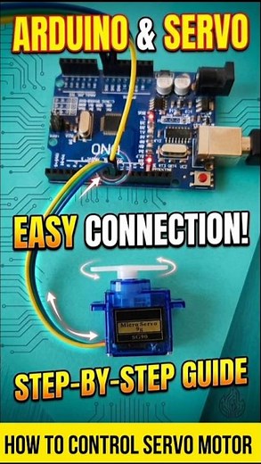 How To Control A Servo Motor Using Arduino, Arduino First Project, My First Project