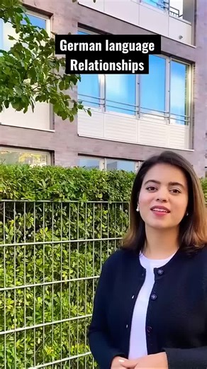 Understanding Relationships in German: A Language Guide