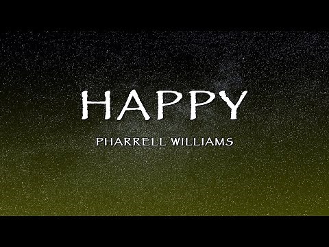 Pharrell Williams - Happy (Lyrics)