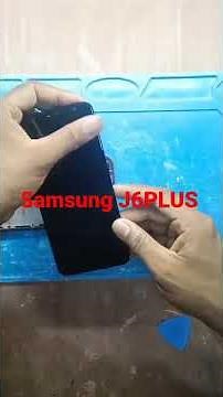 Samsung j6 plus disassembly #samsung j6 plus display open