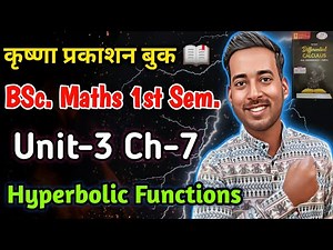 Hyperbolic Functions | BSc Maths 1st Year 1st Semester | Ch7 | Differentiation | L-03