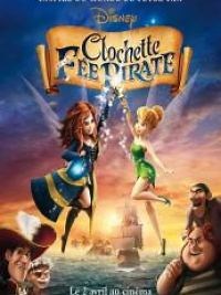 Clochette et la fée pirate - Film 2014 - Cinetrafic