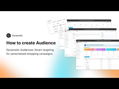 How to Use Audiences in the Dynamatic App | Complete Walkthrough & Examples