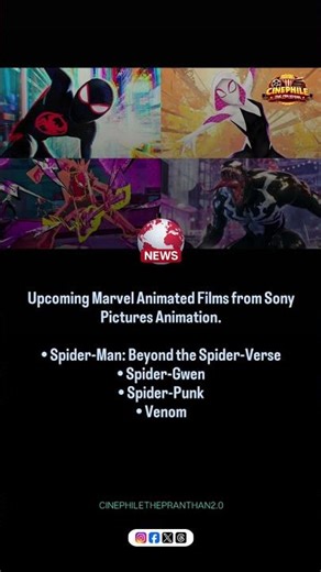 Upcoming Marvel Animated Films from Sony Pictures Animation.