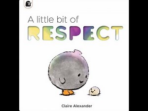 A Little Bit of Respect Read Aloud + Reading Questions & Learning Activities, SEL Storytime for Kids