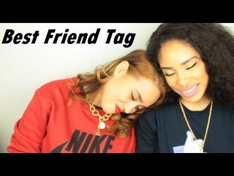 Best Friend Tag