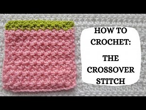 How To Crochet: Crossover Stitch | Tutorial, DIY, Beginner Crochet, Easy Crochet, Pretty,Cute,Lace 💕
