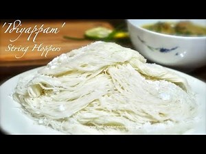 Idiyappam | String Hoppers | Putu Mayam | How to make perfect Putu Mayam